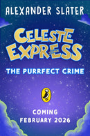 Celeste Express: The Purrfect Crime-9780241670590
