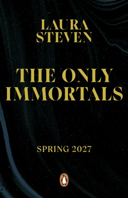 The Only Immortals