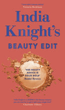 India Knight's Beauty Edit-9780241672556