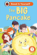 The Big Pancake:  Read It Yourself - Level 1 Early Reader-9780241674239