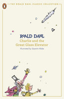 Charlie and the Great Glass Elevator-9780241677308