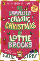 Completely Chaotic Christmas of Lottie Brooks