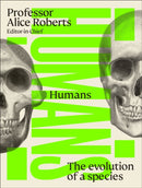 Humans : The Evolution of a Species-9780241682746