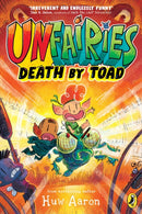 Unfairies: Death by Toad-9780241683774