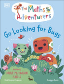 The Maths Adventurers Go Looking for Bugs : Building Multiplication Skills-9780241686317