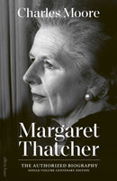 Authorized Biography of Margaret Thatcher