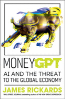 MoneyGPT : AI and the Threat to the Global Economy-9780241688854