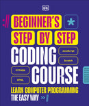 Beginner''s Step-by-Step Coding Course