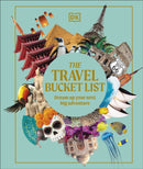 The Travel Bucket List : Dream Up Your Next Big Adventure-9780241696507