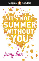 Penguin Readers Level 4: It''s Not Summer Without You (ELT Graded Reader)