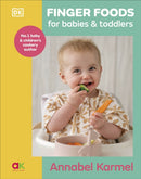 Finger Foods for Babies and Toddlers : From the No. 1 Children's Cookery Author-9780241707678