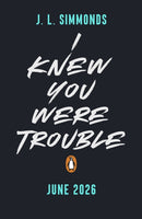 I Knew You Were Trouble-9780241708163