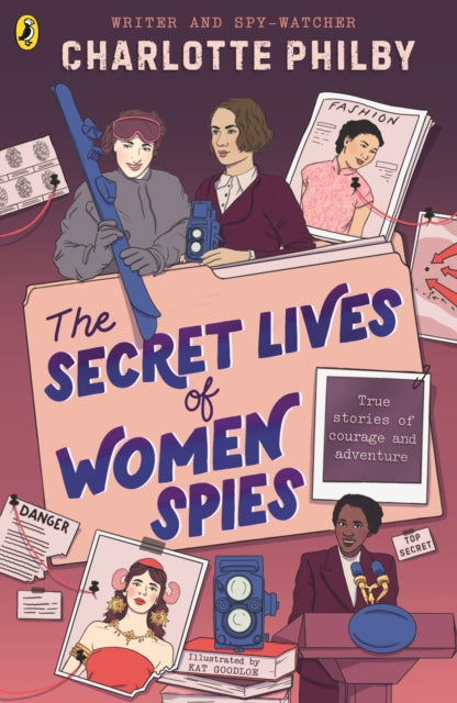 The Secret Lives of Women Spies