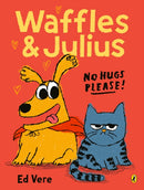 Waffles and Julius: No Hugs Please-9780241709832