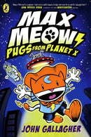 Max Meow Book 3: Pugs from Planet X-9780241711620