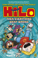Hilo: Then Everything Went Wrong-9780241711910