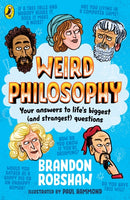 Weird Philosophy : Your answers to life's biggest (and strangest) questions-9780241712474