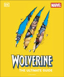 Wolverine the Ultimate Guide-9780241716304