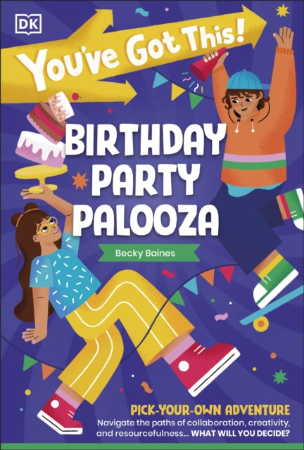 You''ve Got This! Birthday Party Palooza