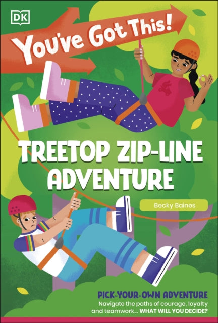 You''ve Got This! Treetop Zip-Line Adventure