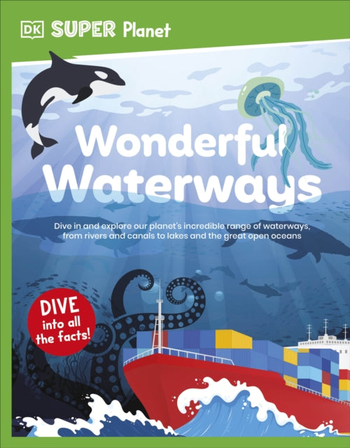 DK Super Planet Wonderful Waterways-9780241720349