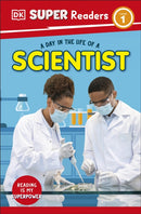 DK Super Readers Level 1 A Day in the Life of a Scientist-9780241721353