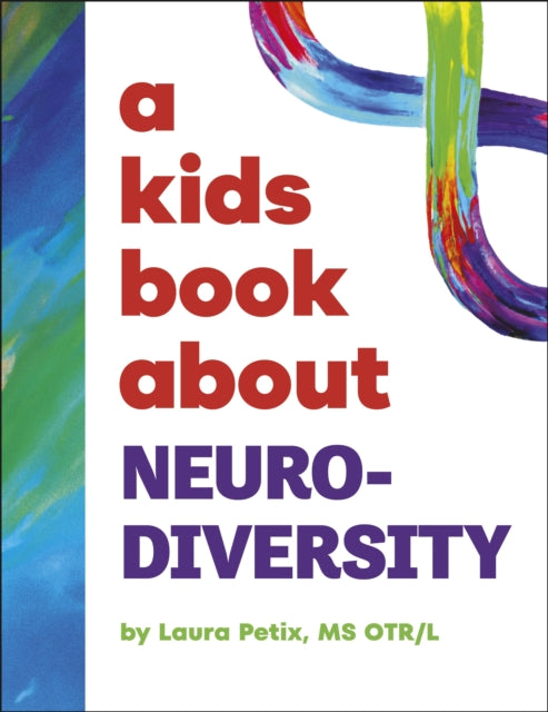 A Kids Book About Neurodiversity-9780241725931