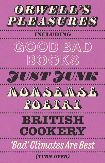 Orwell''s Pleasures