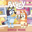 Bluey: Dance Mode-9780241728987