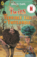 Twits The Terrible Tale Of Twitlandia