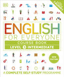 English for Everyone Course Book Level 3 Intermediate : A Complete Self-Study Programme-9780241734766