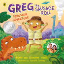 Greg the Sausage Roll: Dinosaur Adventure-9780241737873