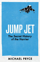 Jump Jet : The Secret History of the Harrier-9780241738078