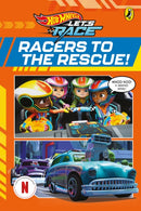 Hot Wheels: Let's Race: Racers to the Rescue!: Graphic Novel-9780241738641