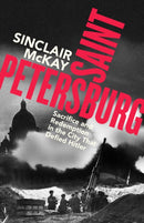 Saint Petersburg : Sacrifice and Redemption in the City That Defied Hitler-9780241741313