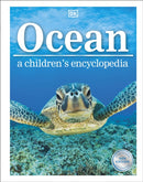 Ocean A Children's Encyclopedia: New Edition-9780241741740