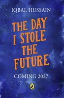 The Day I Stole the Future