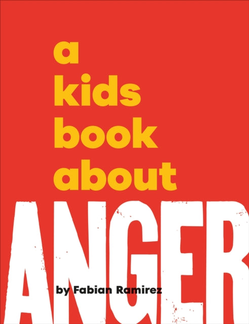 A Kids Book About Anger-9780241742914