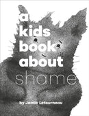 A Kids Book About Shame-9780241743010