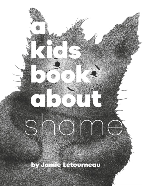 A Kids Book About Shame-9780241743010