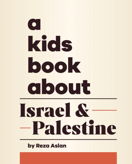 A Kids Book About Israel & Palestine-9780241743171
