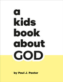 A Kids Book About God-9780241743256