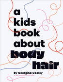 A Kids Book About Body Hair-9780241743263