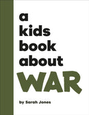A Kids Book About War-9780241743270