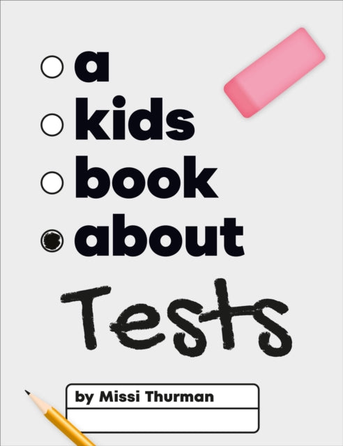A Kids Book About Tests-9780241743300