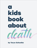 A Kids Book About Death-9780241743324
