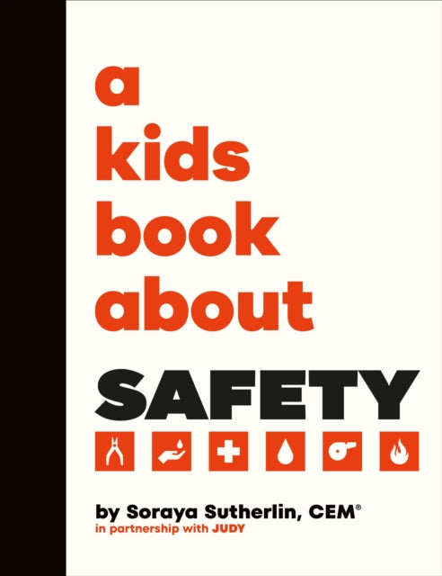 A Kids Book About Safety-9780241743379