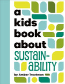 A Kids Book About Sustainability-9780241743485