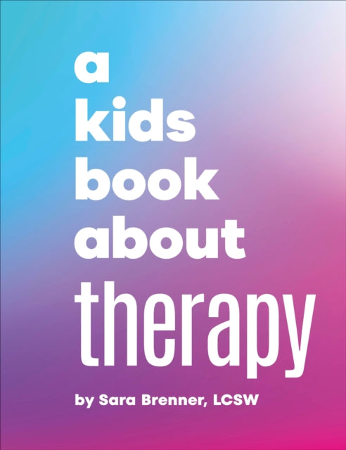 A Kids Book About Therapy-9780241743492