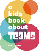 A Kids Book About Teams-9780241743614